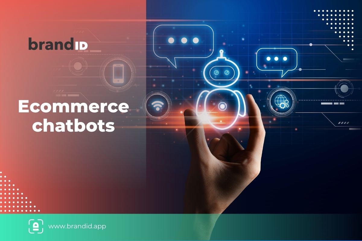 Ecommerce chatbots