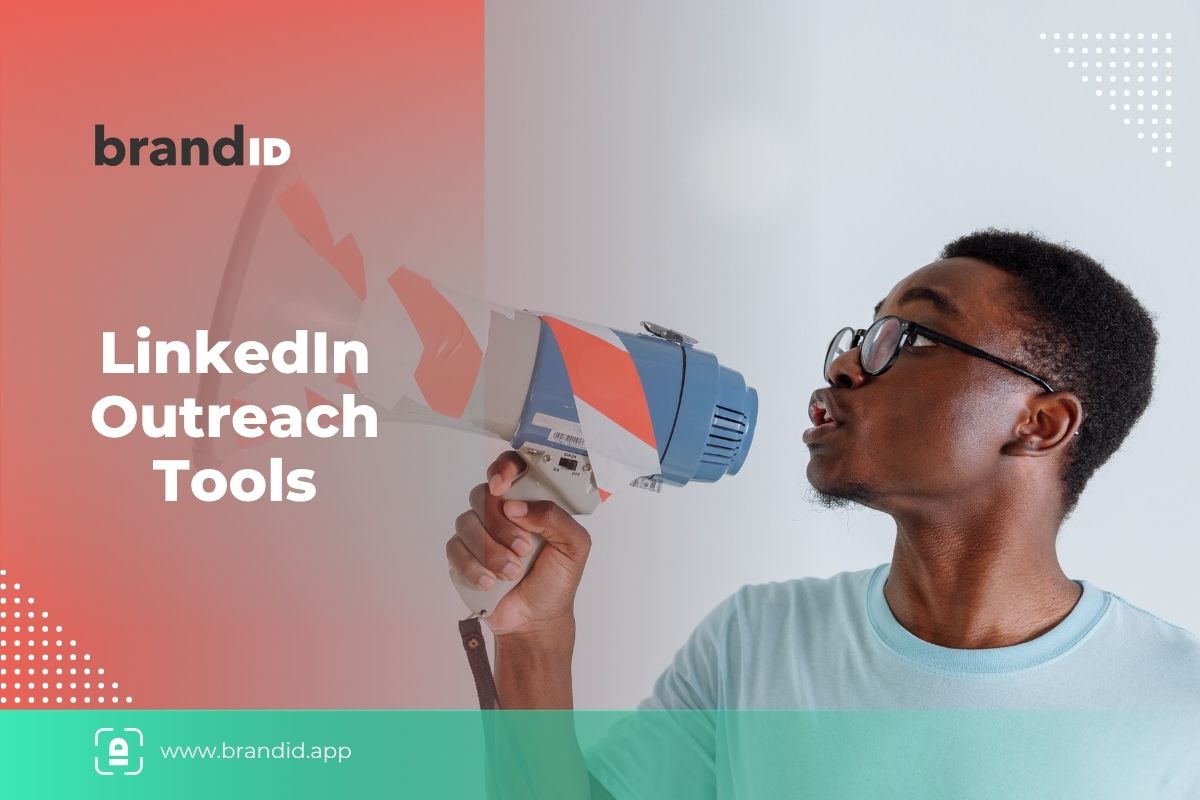 LinkedIn Outreach Tools
