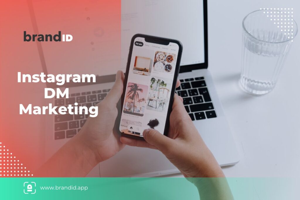 Instagram DM Marketing