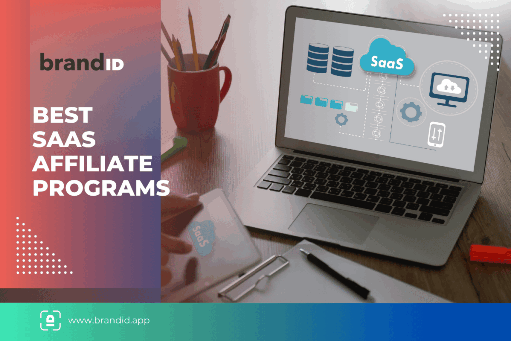 Best SaaS affiliate programs