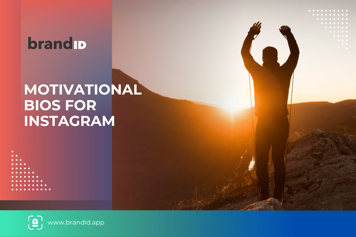motivational bios for Instagram
