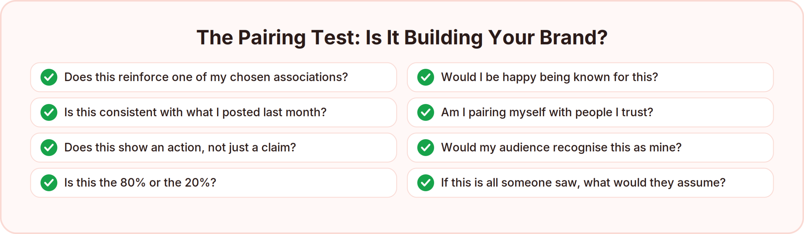 The personal branding pairing test: eight questions to check whether a piece of content reinforces your chosen associations before you publish it