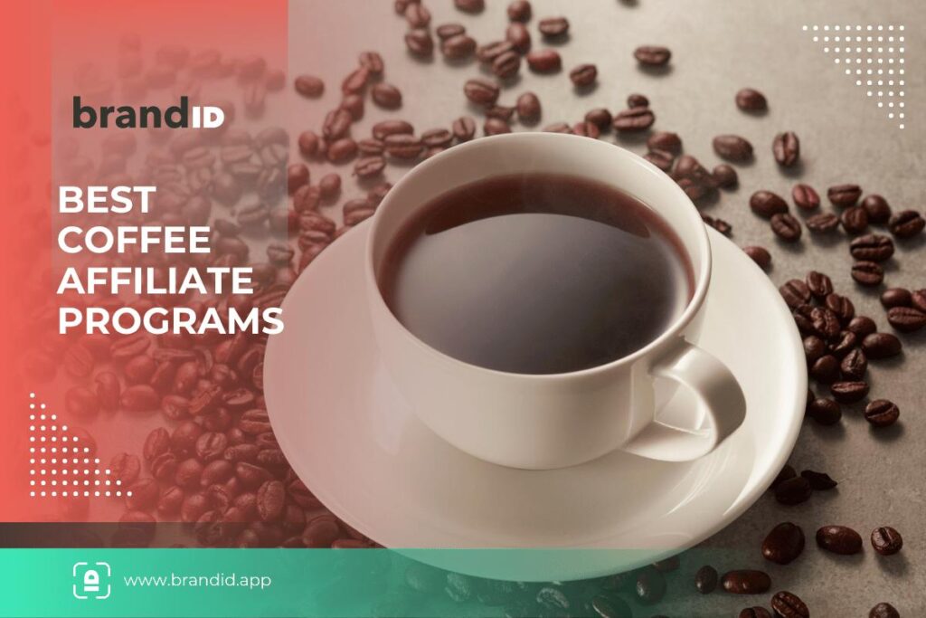 Best coffee affiliate programs